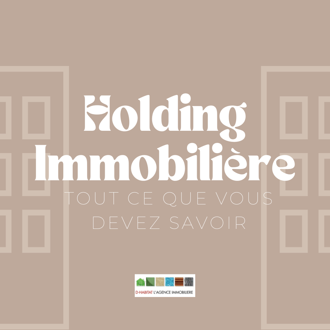 Découvrez comment les holdings immobilières peuvent vous aider à gérer et protéger votre patrimoine immobilier.